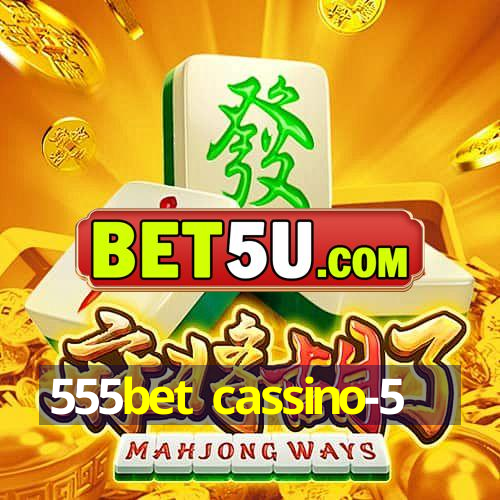 555bet cassino